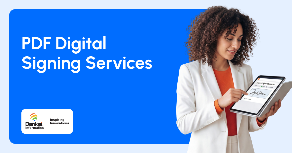 Bankai Informatics — PDF Digital Signing Services banner